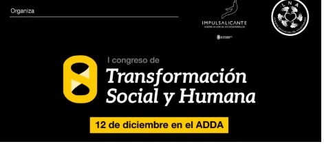 Premier Congrès de la transformation Humaine et Sociale à Alicante